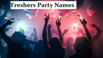 Freshers Party Names